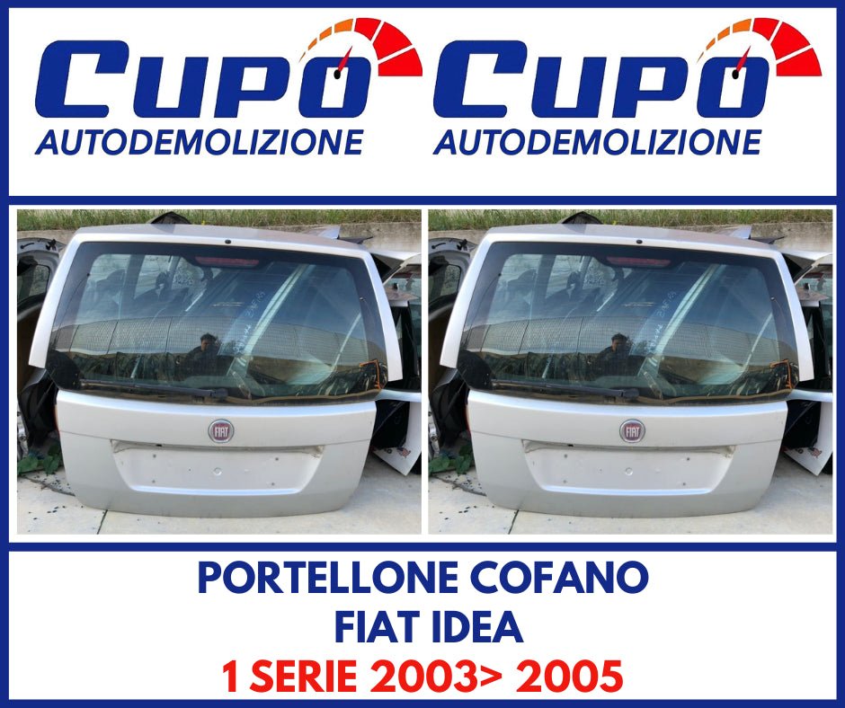 Portellone Fiat Idea 1° Serie 2003 - 2005 - F&P CRASH SRLS - Ricambi Usati